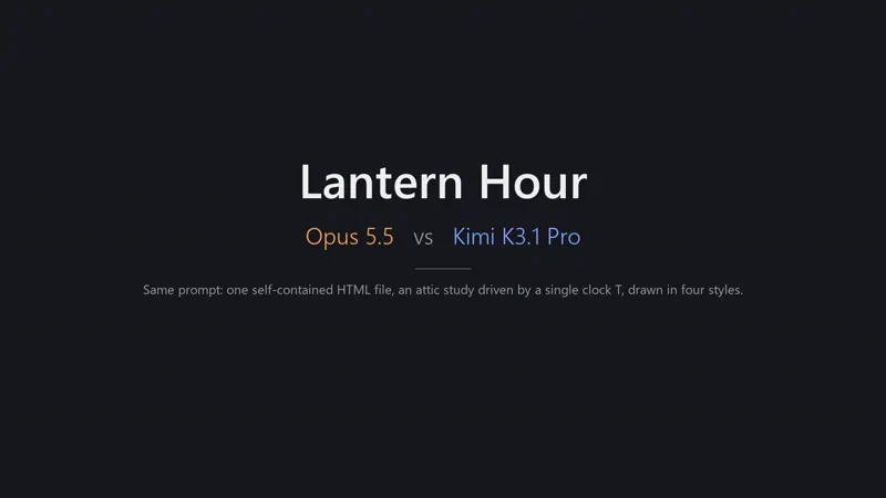 “Lantern Hour” in Canvas 2D only: Claude Opus 5.5 vs Kimi K3.1 Pro